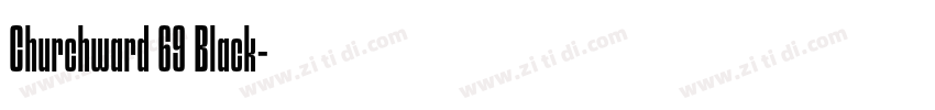 Churchward 69 Black字体转换